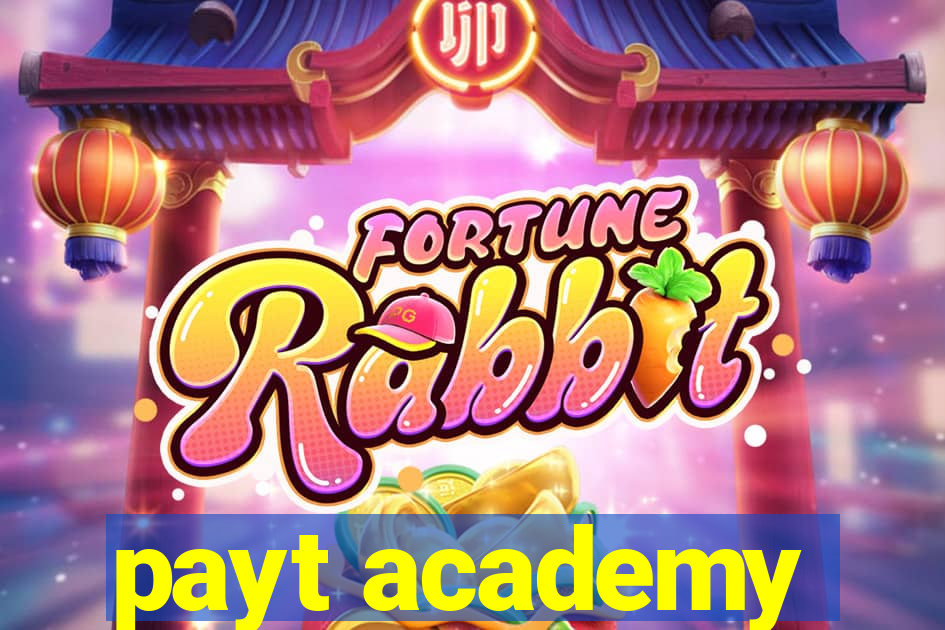 payt academy